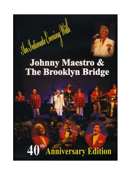 Johnny Maestro - 40th Anniversary Edition