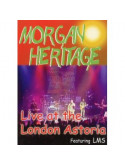 Morgan Heritage - Live At London Astoria