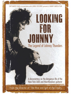 Johnny Thunders - Looking For Johnny - The Legend Of Johnny Thunders