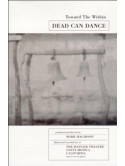 Dead Can Dance - Toward The Within