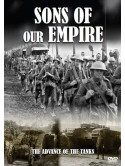 First World War Collection - Sons Of Our Empire - The Advance Of The Tanks