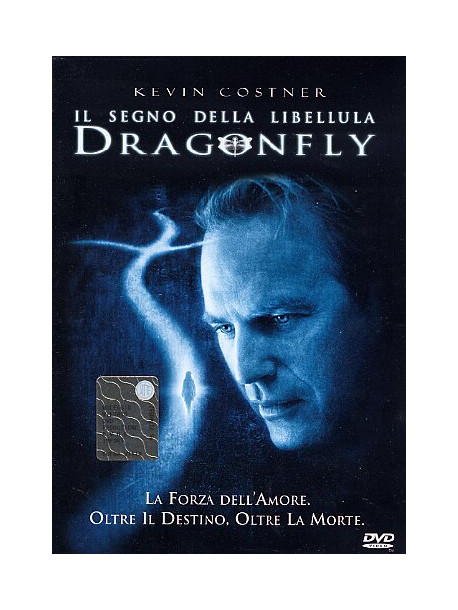 Dragonfly - Il Segno Della Libellula