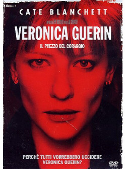 Veronica Guerin - Il Prezzo Del Coraggio