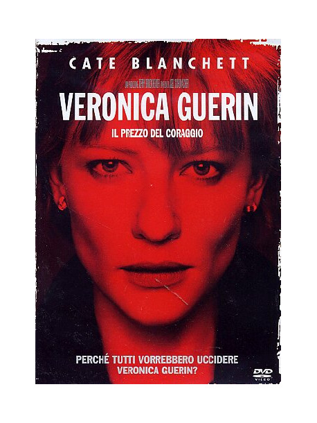 Veronica Guerin - Il Prezzo Del Coraggio