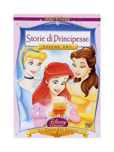 Storie Di Principesse Disney 01 - Un Dono Dal Cuore