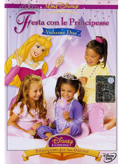 Festa Con Le Principesse 02 - Principesse Per Un Giorno