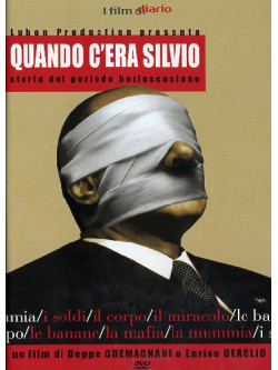 Quando C'Era Silvio