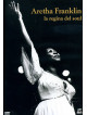 Aretha Franklin - La Regina Del Soul