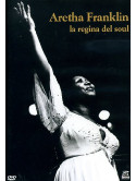 Aretha Franklin - La Regina Del Soul