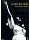 Aretha Franklin - La Regina Del Soul