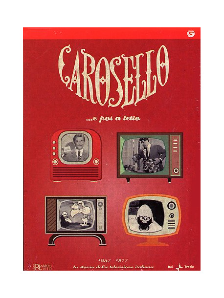 Carosello... E Poi A Letto 1957-1977 (4 Dvd)