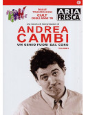 Andrea Cambi - Un Genio Fuori Dal Coro 02