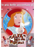 Alice Nel Paese Delle Meraviglie - Le Piu' Belle Avventure