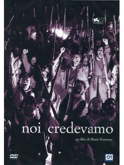 Noi Credevamo