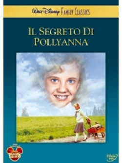 Segreto Di Pollyanna (Il)