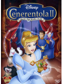 Cenerentola 2 - Quando I Sogni Diventano Realta'