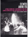 Cento Anni Fa - Attrici Comiche E Suffragette 1910-14 (Dvd+Libro)