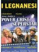 Legnanesi (I) - Pover Crist Superstar