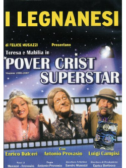 Legnanesi (I) - Pover Crist Superstar