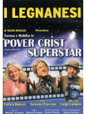 Legnanesi (I) - Pover Crist Superstar