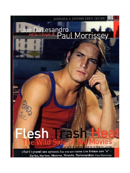 Paul Morrissey Trilogia - Flesh / Trash / Heat (4 Dvd+Libro)