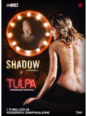 Shadow / Tulpa (2 Dvd)