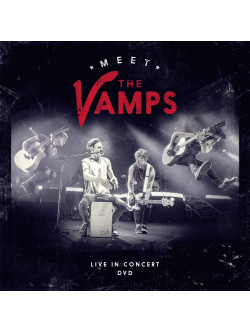 Vamps - Meet The Vamps Live In Concert Dvd