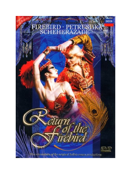 Bolshoi Ballet - Return Of The Firebird