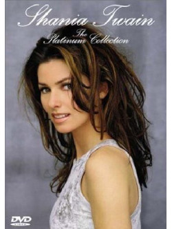 Shania Twain - The Platinum Collection