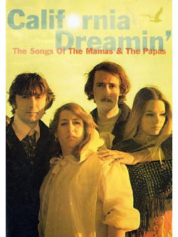 Mamas & The Papas - California Dreaming