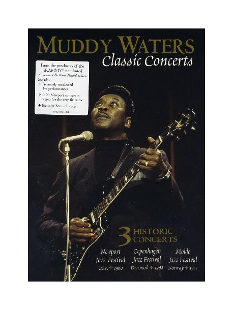 Muddy Waters - Classic Concerts