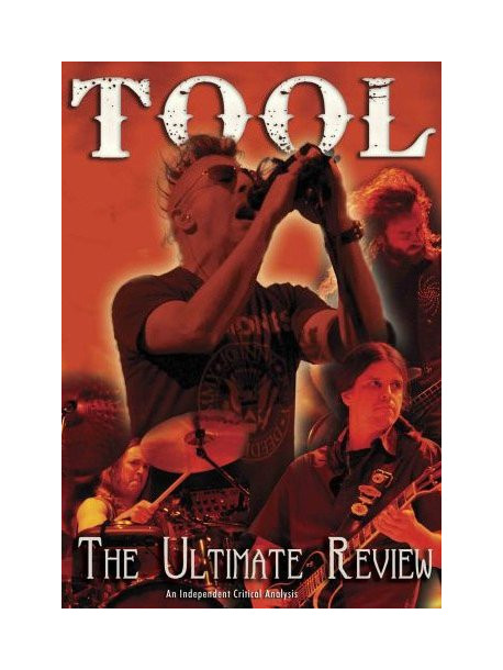 Tool - The Ultimate Review