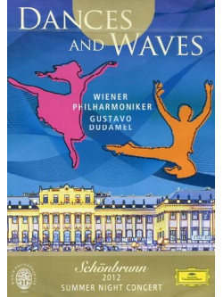 Dances And Waves - Schonbrunn 2012