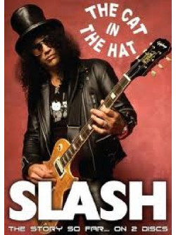 Slash - The Cat In The Hat (Dvd+Cd)