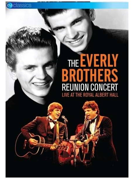 Everly Brothers (The) - The Reunion Concert