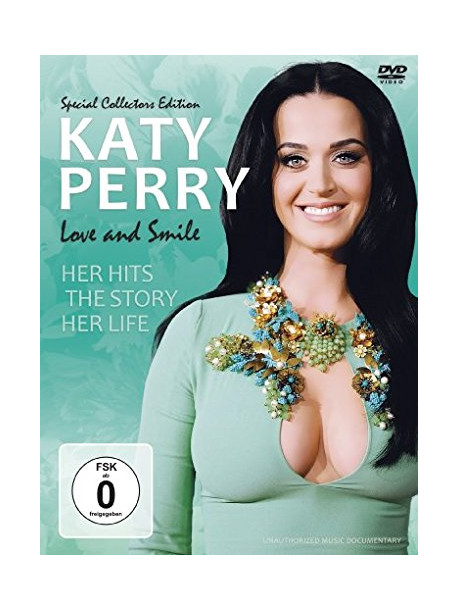 Katy Perry - Love And Smile