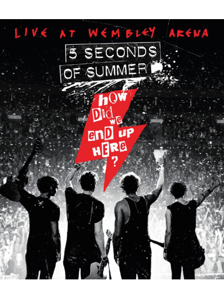 5 Seconds Of Summer - How Did We End Up Here?