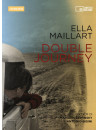 Ella Maillart - Double Journey (Dvd+Libro)