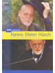 Hanns Dieter Huesch - Und Sie Bewegt Mich Doch