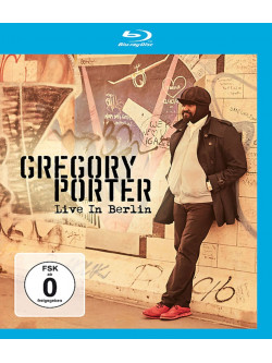 Gregory Porter - Live In Berlin