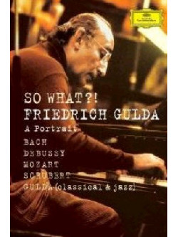 Friederich Gulda - So What?