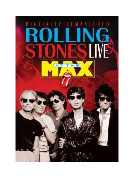 Rolling Stones - Live At The Max