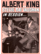 Albert King And Stevie Ray Vaughan - In Session