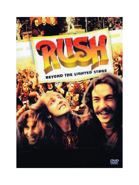 Rush - Beyond The Lighted Stage (2 Dvd)