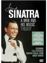 Frank Sinatra - A Man And His Music Trilogy