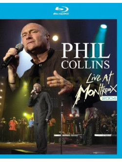 Phil Collins - Live At Montreux 2004