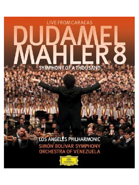 Mahler - Sinf. 8 Dei Mille - Dudamel/sbo