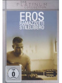 Eros Ramazzotti - Stilelibero (The Platinum Collection)