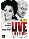 Anna Netrebko / Dmitri Hvorostovsky - Live From Red Square Moscow