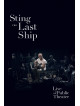 Sting - The Last Ship - Live At The Public Theatre